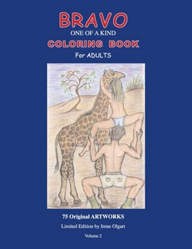 BRAVO One of a Kind COLORING BOOK for Adults VOLUME 2