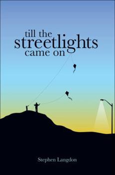 Paperback Till the Streetlights Came on Book