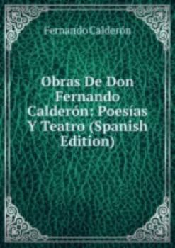 Paperback Obras De Don Fernando Calderã³n Poesã­a Book