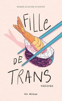 Paperback FILLE DE TRANS [French] Book