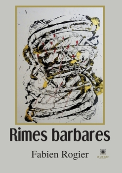 Paperback Rimes barbares [French] Book