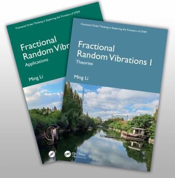 Misc. Fractional Random Vibrations: Two Volume Set Book