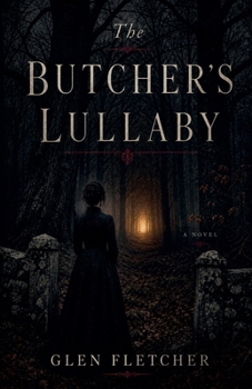 Paperback The Butcher's Lullaby Book