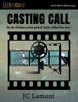 Paperback Casting Call: For the Ultimate Action-Packed, Battle-Ridden Love Story Book