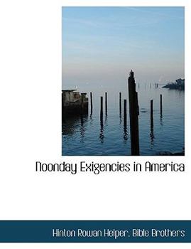 Paperback Noonday Exigencies in America Book