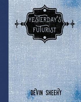 Paperback Yesterday's Futurist Book