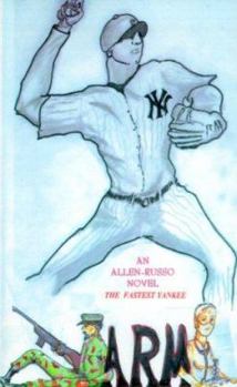 Paperback Arm the Fastest Yankee Book