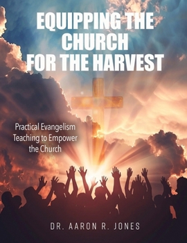 Paperback Equipping the Church for the Harvest Book