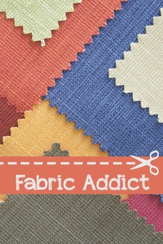 Fabric Addict: 6 x 9 Graph Paper Notebook For Those Who Love To Quilt