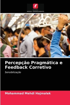 Paperback Percepção Pragmática e Feedback Corretivo [Portuguese] Book