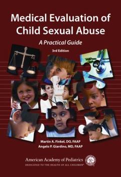 Hardcover Medical Evaluation of Child Sexual Abuse: A Practical Guide Book