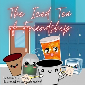 Paperback The Iced Tea of Friendship Book