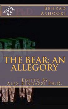 Paperback THE BEAR An Allegory Book