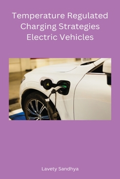 Paperback Temperature Regulated Charging Strategies Electric Vehicles Book