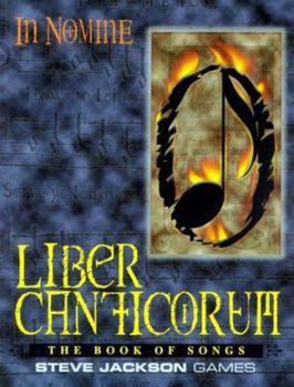 Liber Canticorum: The Book of Songs (In Nomine) - Book  of the In Nomine
