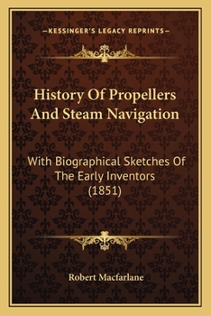 History of Propellers and Steam Navigation