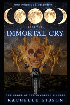 Paperback Immortal Cry: The Immortal Sinners Riverside Book