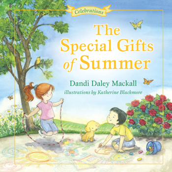 The Special Gifts of Summer - Book  of the Seasons