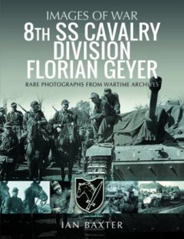 Paperback 8th SS Cavalry Division Florian Geyer Book