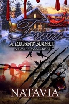 Paperback T'was A Silent Night: An Urban Winter Paranormal Book