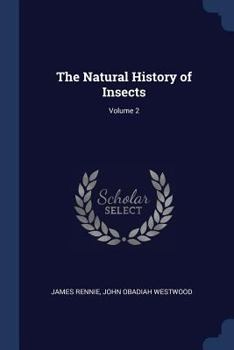 Paperback The Natural History of Insects; Volume 2 Book