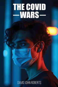 Paperback The COVID Wars Book