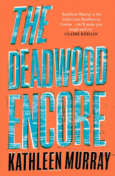 Paperback The Deadwood Encore Book
