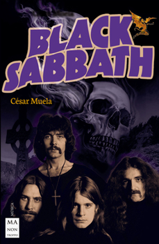 Paperback Black Sabbath: Vida, Canciones, Conciertos Clave Y Discografía [Spanish] Book