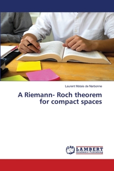 Paperback A Riemann- Roch theorem for compact spaces Book