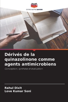 Paperback Dérivés de la quinazolinone comme agents antimicrobiens [French] Book