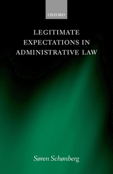 Hardcover Legitimate Expectations in Administrative Law Book
