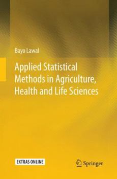 Paperback Applied Statistical Methods in Agriculture, Health and Life Sciences Book