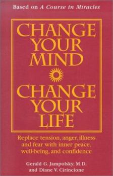 Change Your Mind, Change Your Life
