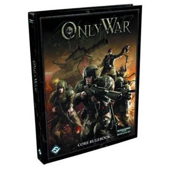 Hardcover Only War Core Rulebook Book