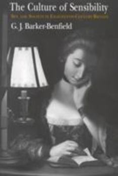 Paperback The Culture of Sensibility: Sex and Society in Eighteenth-Century Britain Book
