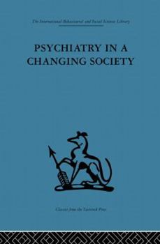 Paperback Psychiatry in a Changing Society Book