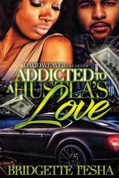 Paperback Addicted to a Hustla's Love Book