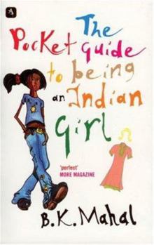 Paperback Pocket Guide to Being an Indian Girl Book