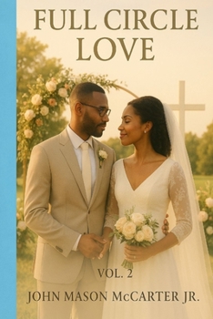 Paperback Full Circle Love Vol. 2 Book