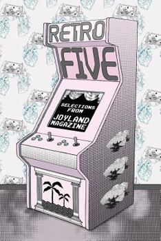 Paperback Retro Five: Selections from Joyland Magazine Book