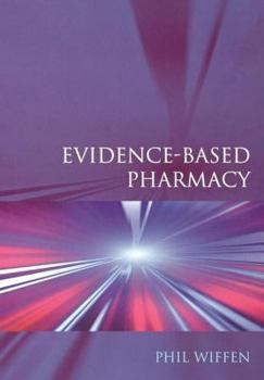 Paperback Evidence-Based Pharmacy Book