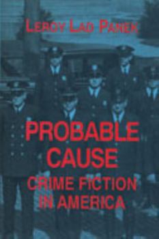 Paperback Probable Cause: Crime Fiction in America Book