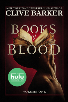 Books of Blood: Volume One - Book #1 of the Books of Blood