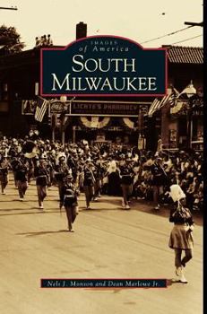 South Milwaukee - Book  of the Images of America: Wisconsin