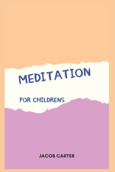 Meditation: For Childrens