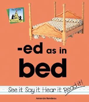 Ed as in Bed - Book  of the Word Families