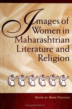 Paperback Images of Women in Maharashtrian Literature and Religion Book