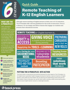 Paperback The 6 Principles Quick Guide: Remote Teaching of K-12 English Learners (Pack of 25) Book