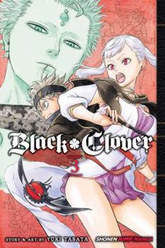  3 [Black Clover 3] - Book #3 of the  [Black Clover]