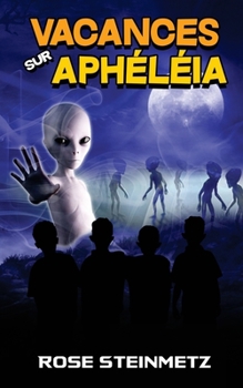 Paperback Vacances sur Aphéléia [French] Book